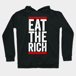 Eat The Rich Hoodie